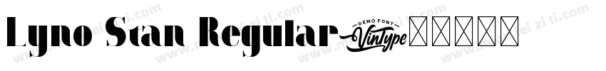 Lyno Stan Regular字体转换